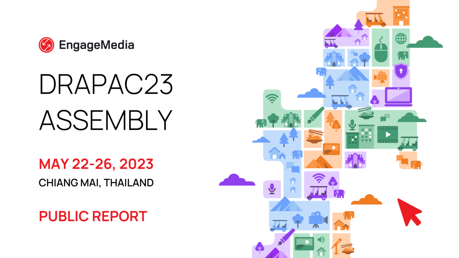 DRAPAC23 Public Outcomes Report: Advancing Digital Rights in the Asia-Pacific region - EngageMedia